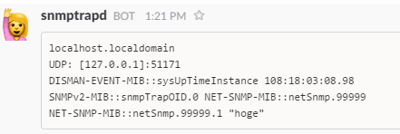 snmptrapd の通知を Slack へ - snmptrapd の通知を Slack に飛ばす snmptrapd の通知を Slack へ - snmptrapd の通知を Slack に飛ばす