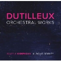 Dutilleux: Orchestral Works