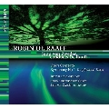 R.De Raaff: Violin Concerto, Symphony No.1 "Tanglewood Tales"