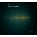 Victor Kissine: Between Two Waves