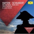 Haydn: Nelson Mass; Schubert: Mass in G D.167