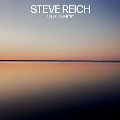 Steve Reich: Pulse, Quartet＜限定盤＞