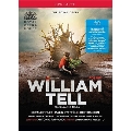 Rossini: William Tell (Guillaume Tell)
