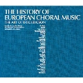 ヨーロッパの合唱音楽の歴史＜タワーレコード限定＞