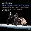 ツェムリンスキー: オペラ「フィレンツェの悲劇」