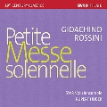 ロッシーニ: 小荘厳ミサ曲
