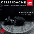 ブルックナー:交響曲 第7番/テ・デウム＜期間限定盤＞
