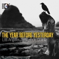 The Year Before Yesterday [CD+Blu-ray Audio]