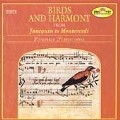 Birds and Harmony - Bateson, Marenzio, et al / Terpsichore