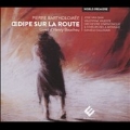 Pierre Bartholomee: Oedipe sur la Route