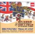 Gilbert & Sullivan: H.M.S.Pinafore, Trial by Jury