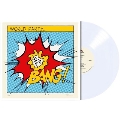 Bang＜White Vinyl＞