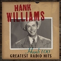 Hank 100: Greatest Radio Hits