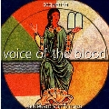 Voice of the Blood - Hildegard von Bingen / Sequentia