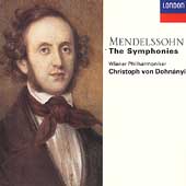 Mendelssohn: Symphonies / Dohnanyi, Vienna Philharmonic