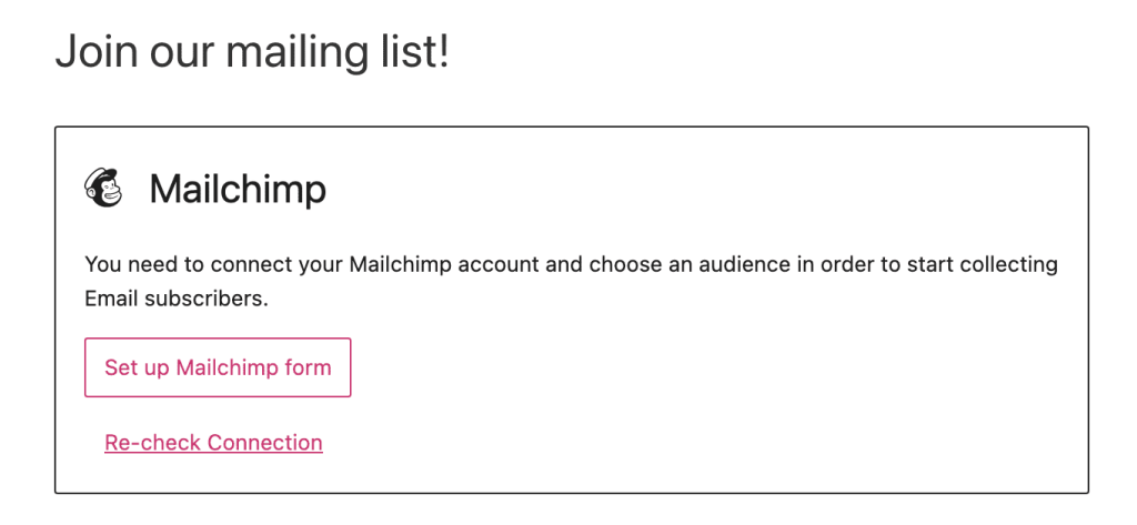 첫 번째 Mailchimp 양식 설정 메시지가 있는 Mailchimp 블록
