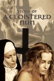 Story of a Cloistered Nun Story of a Cloistered Nun