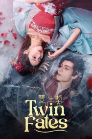 Twin Fates Twin Fates