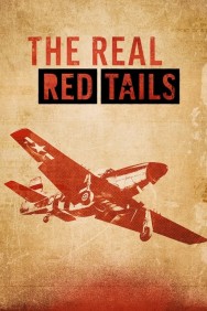 The Real Red Tails The Real Red Tails