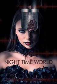 The Night Time World The Night Time World