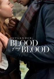 Outlander: Blood of My Blood Outlander: Blood of My Blood