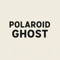 Polaroid Ghost image