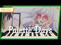【Note block Music】 佐々木李子 「Palette Days」 (Full) OP 歌詞 日本へようこそエルフさん。