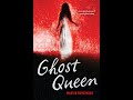 GHOST QUEEN Book Trailer
