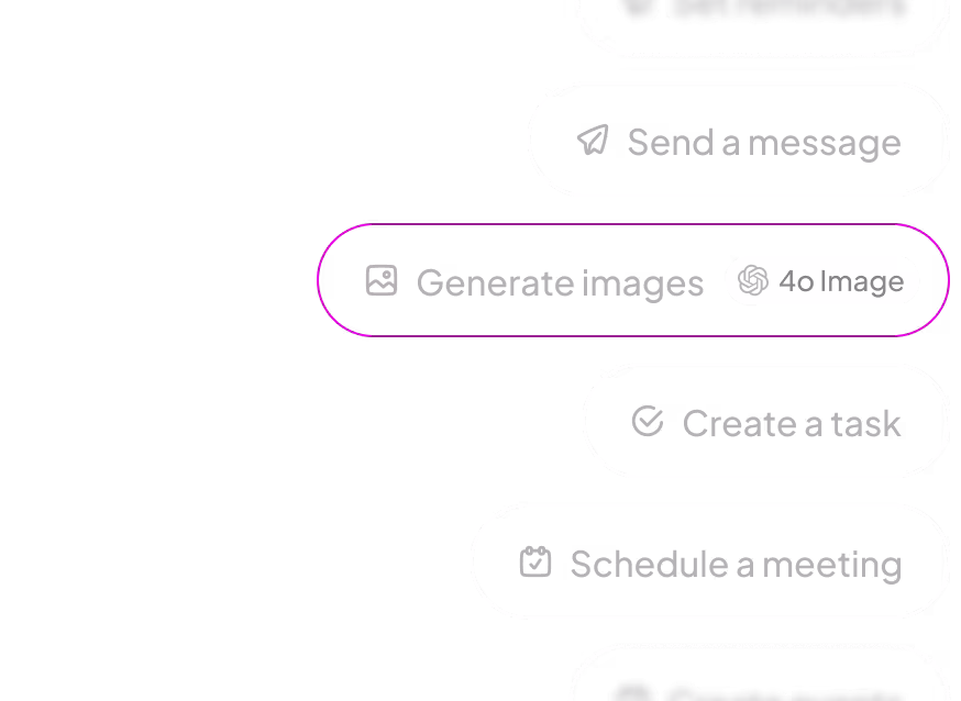 Brain MAX options for send a message, generate images, create a task, and schedule a meeting