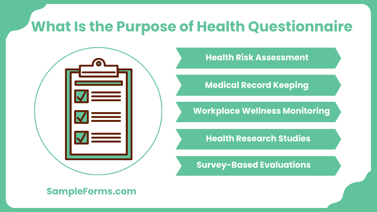 what is the purpose of health questionnaire