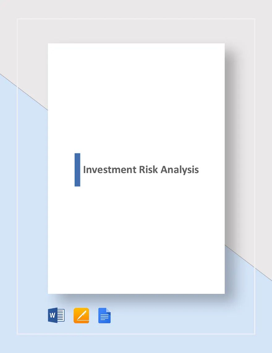 Investment Risk Analysis Template in Word, Pages, PDF, Google Docs - Download | Template.net Investment Risk Analysis Template in Word, Pages, PDF, Google Docs - Download | Template.net