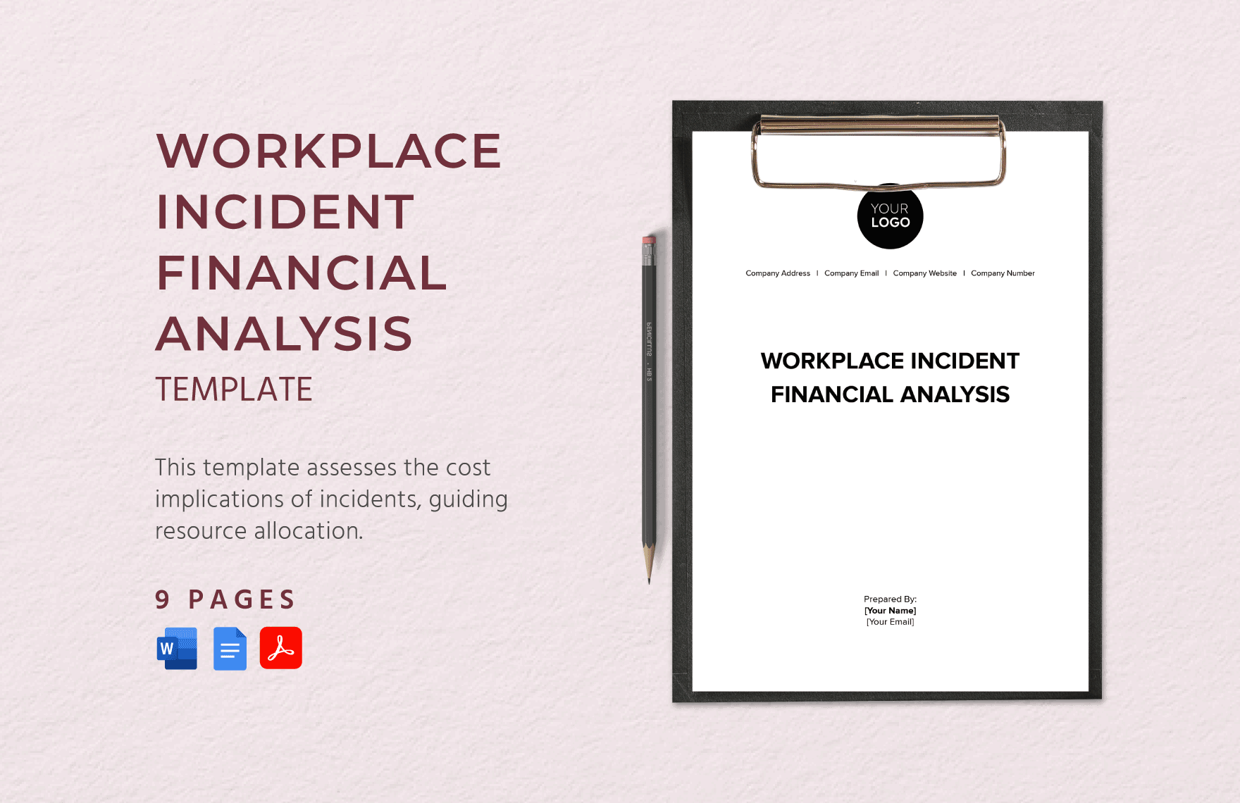 Workplace Incident Financial Analysis Template Workplace Incident Financial Analysis Template