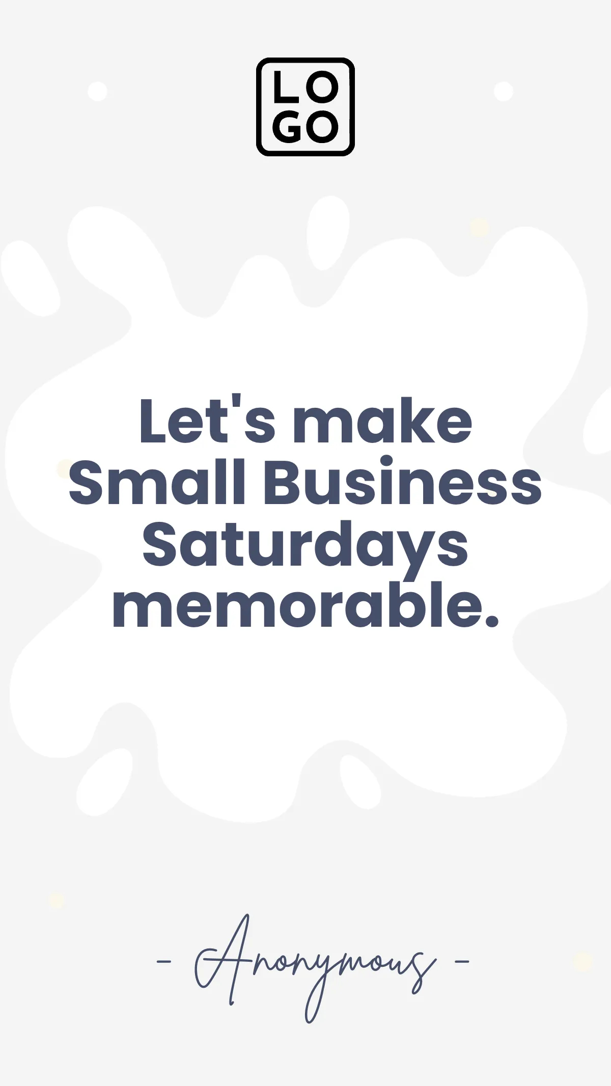 Free Small Business Saturday Quote Instagram Story Template to Edit Online Free Small Business Saturday Quote Instagram Story Template to Edit Online