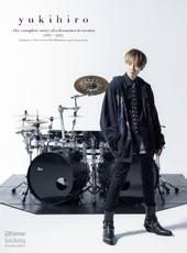 yukihiro:the complete story of a drummer & creator 1995-2025