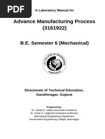 Lab Manual- Advance Manufacturing Process ( 3161922 ) Prepared by JBVALAKI and KSVAGHOSHI - Janak Valaki