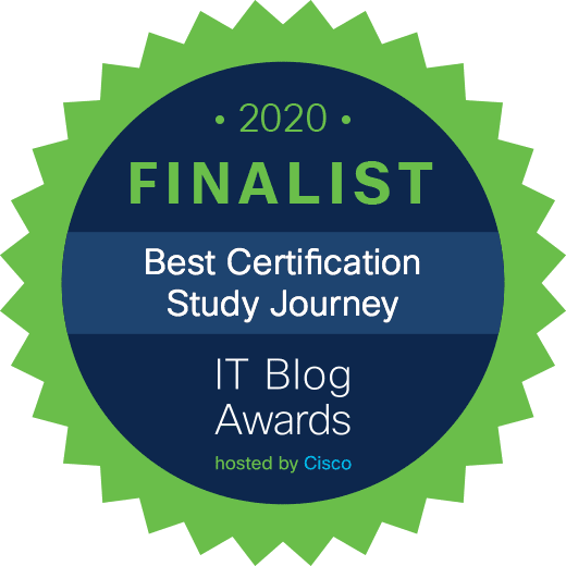 ITBlogAwards_2020_Badge-Finalist-BestCertStudy-ipcisco ITBlogAwards_2020_Badge-Finalist-BestCertStudy-ipcisco