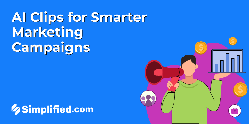 How to Use AI Clips for Videos in Marketing Campaigns How to Use AI Clips for Videos in Marketing Campaigns