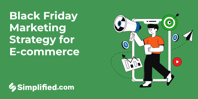 Black Friday Marketing Strategy Guide for E-commerce Brands Black Friday Marketing Strategy Guide for E-commerce Brands