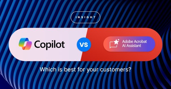 Microsoft Copilot vs Adobe Acrobat AI Assistant: which is best for your customers? Microsoft Copilot vs Adobe Acrobat AI Assistant: which is best for your customers?