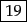 \framebox{19}