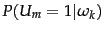 $P(\wvar_m=1\vert\omega_k)$