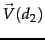 $\vec{V}(d_2)$